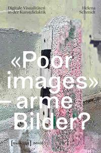 Vorderes Coverbild 'Poor images' - arme Bilder?