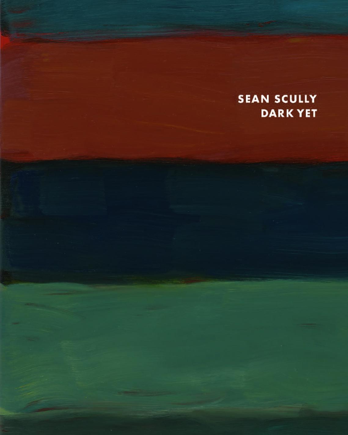 Vorderes Coverbild Sean Scully: Dark Yet
