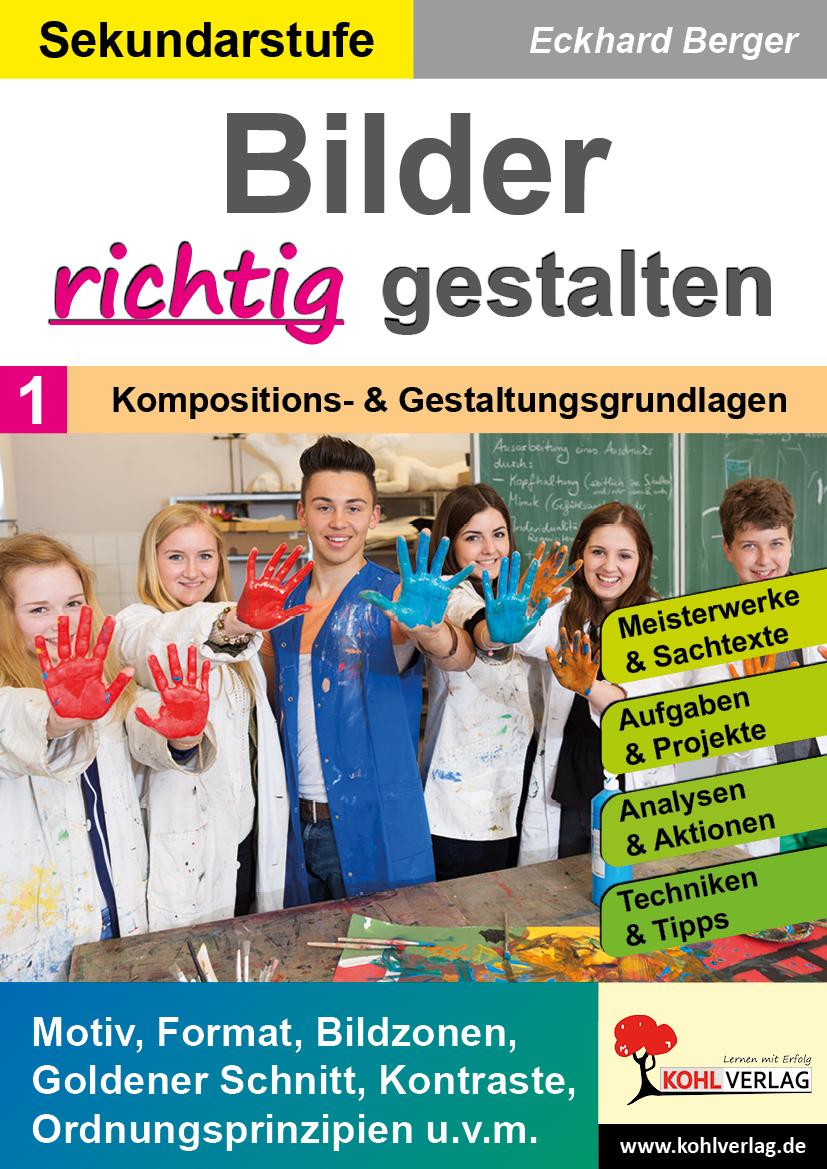 Vorderes Coverbild Bilder RICHTIG gestalten / Band 1: Kompositions- & Gestaltungsgrundlagen