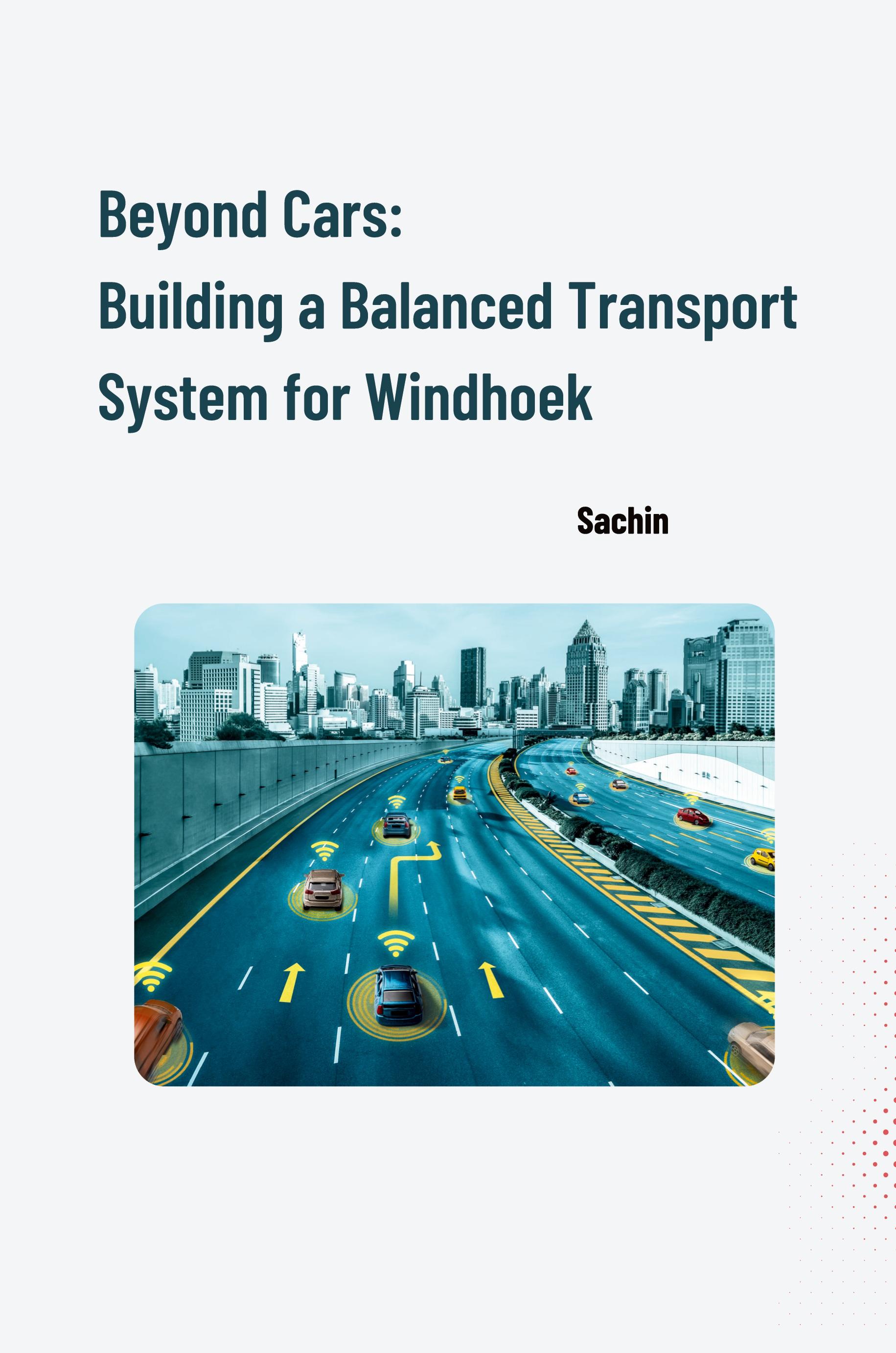 Vorderes Coverbild Beyond Cars: Building a Balanced Transport System for Windhoek