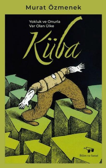 Vorderes Coverbild Yokluk ve Onurla Var Olan Ülke Küba