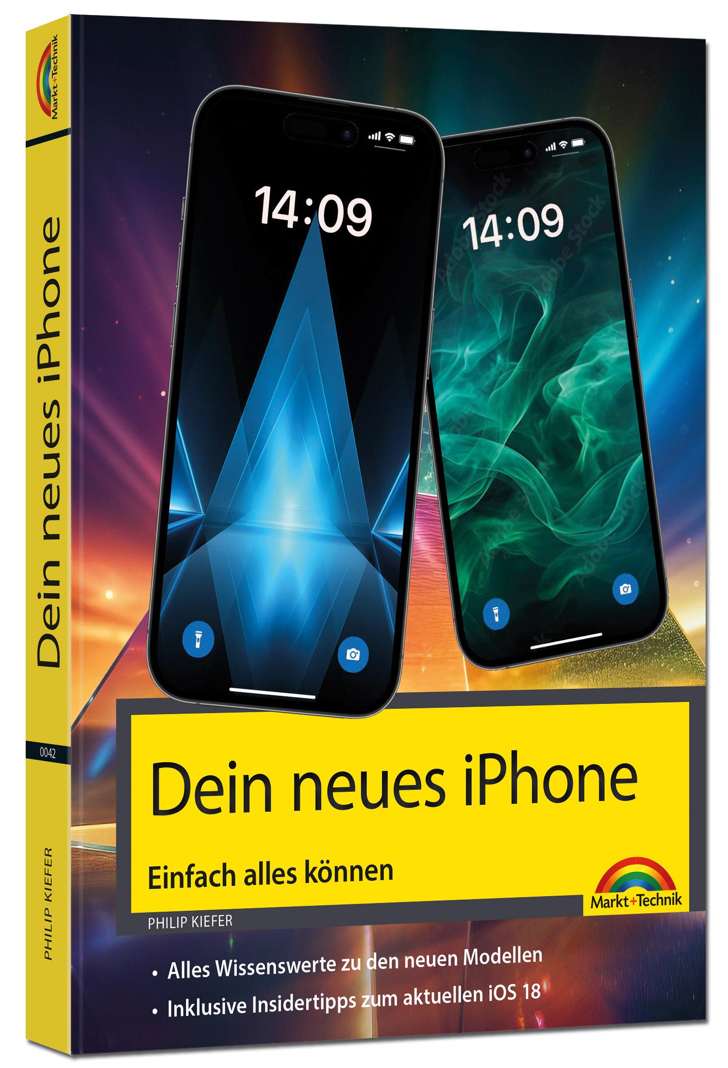 Vorderes Coverbild Dein iPhone 16 - iPhone Plus 16, Pro 16 & 16 Pro Max - Einfach alles können