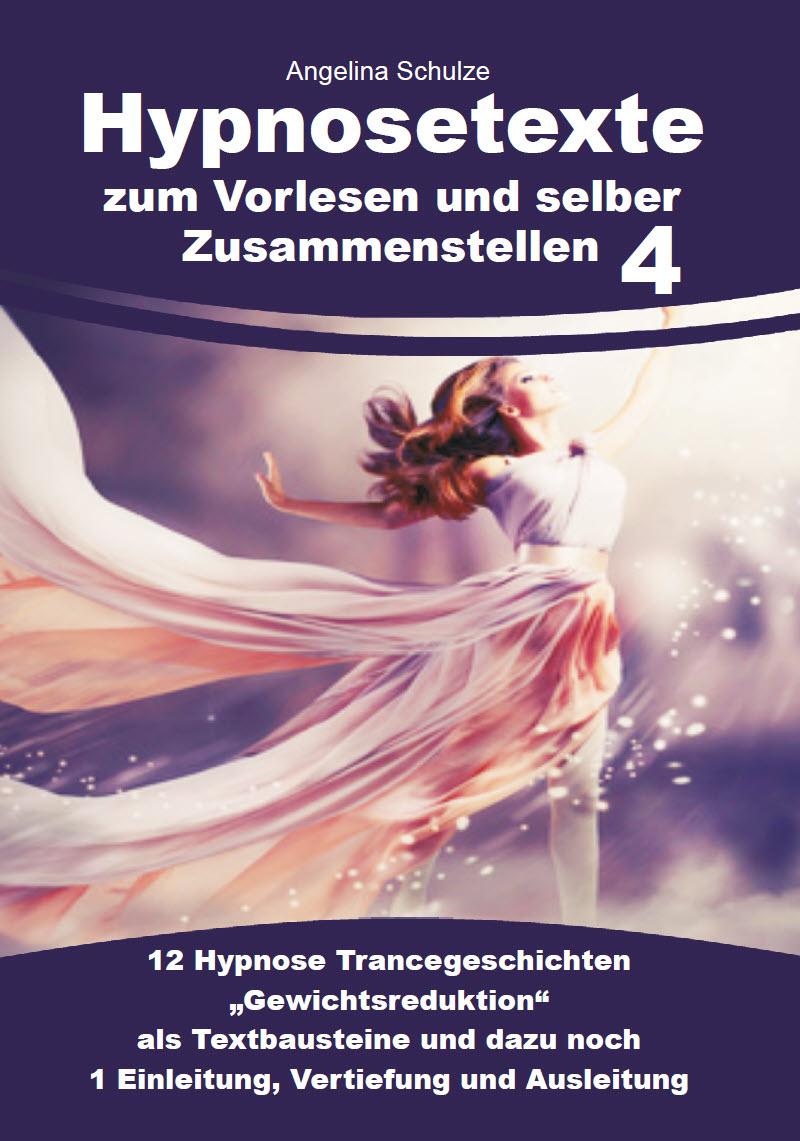 Vorderes Coverbild Hypnosetexte zum Vorlesen und selber Zusammenstellen 4