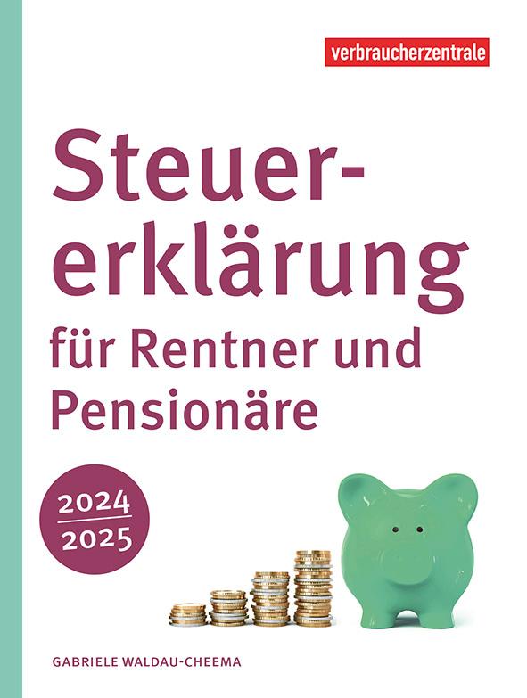 Vorderes Coverbild Steuererklärung für Rentner und Pensionäre 2024/2025