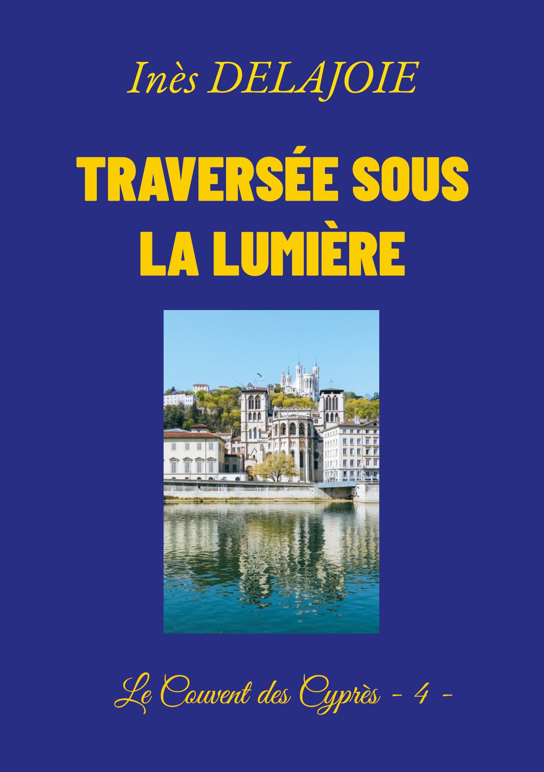 Vorderes Coverbild Traversée sous la Lumière