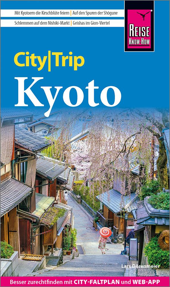 Vorderes Coverbild Reise Know-How CityTrip Kyoto