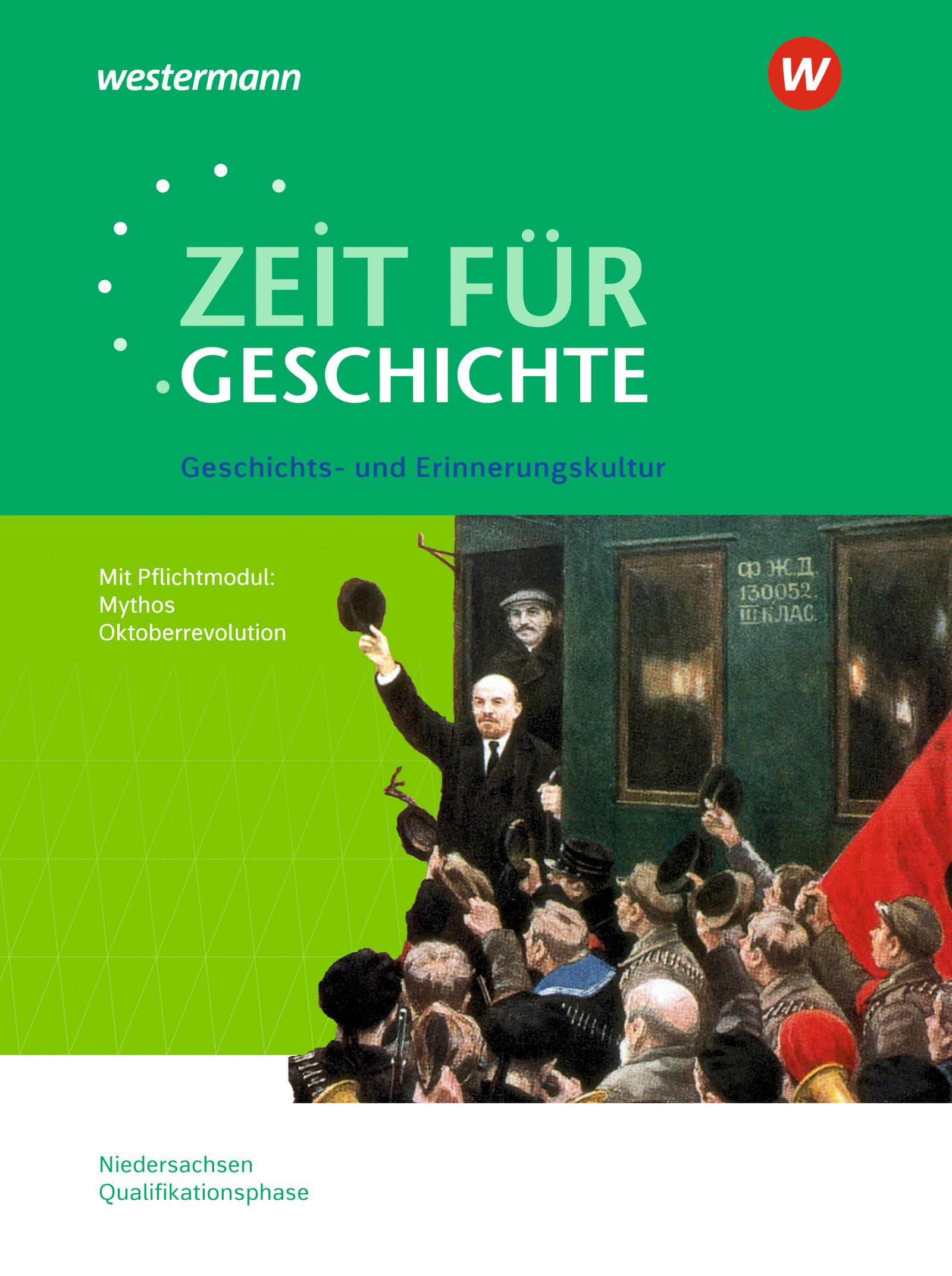 Vorderes Coverbild Zeit für Geschichte - Ausgabe für die Qualifikationsphase. Themenband ab dem Zentralabitur 2025 in Niedersachsen