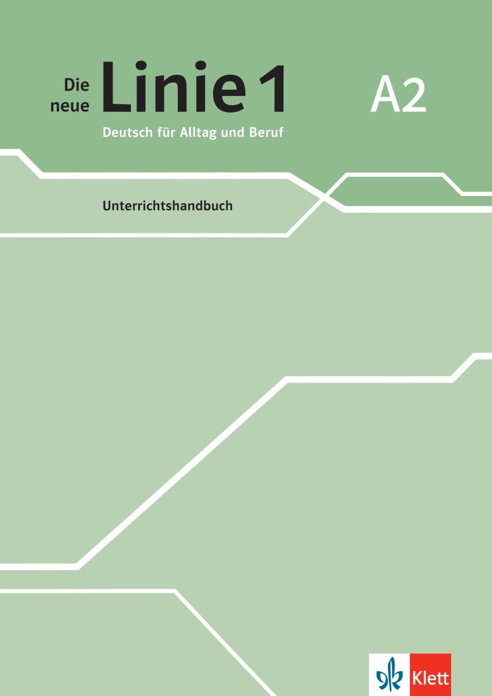 Vorderes Coverbild Die neue Linie 1 A2. Unterrichtshandbuch
