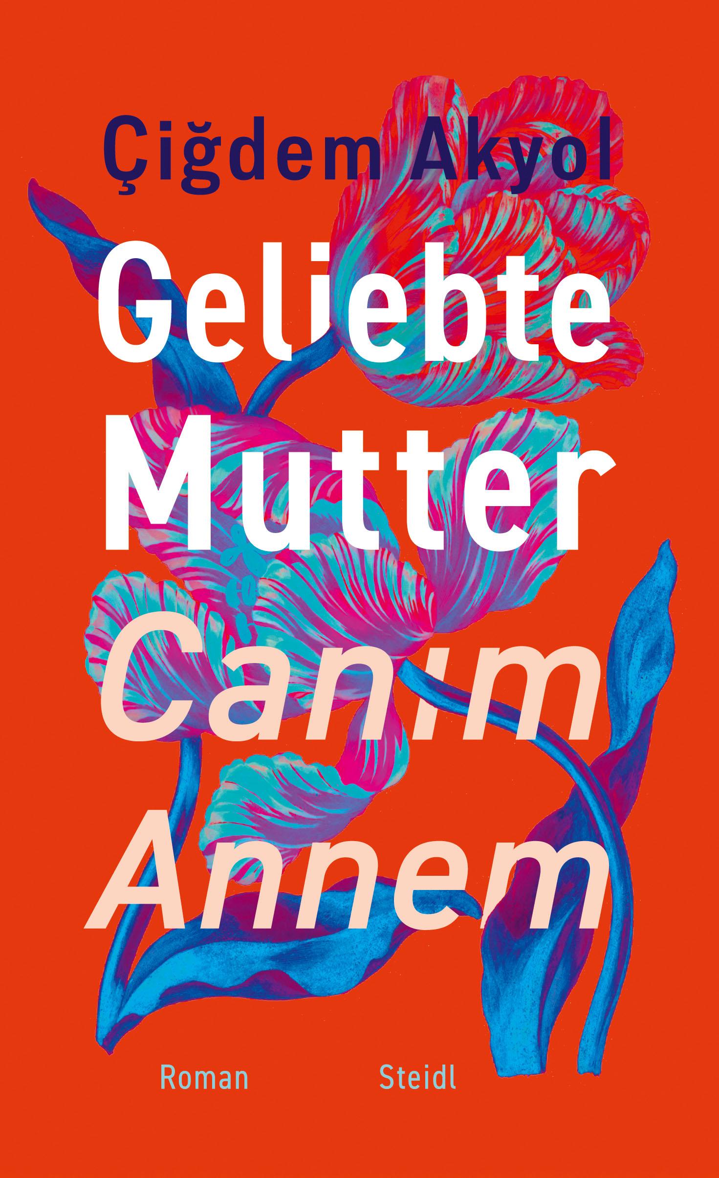 Vorderes Coverbild Geliebte Mutter - Canim Annem