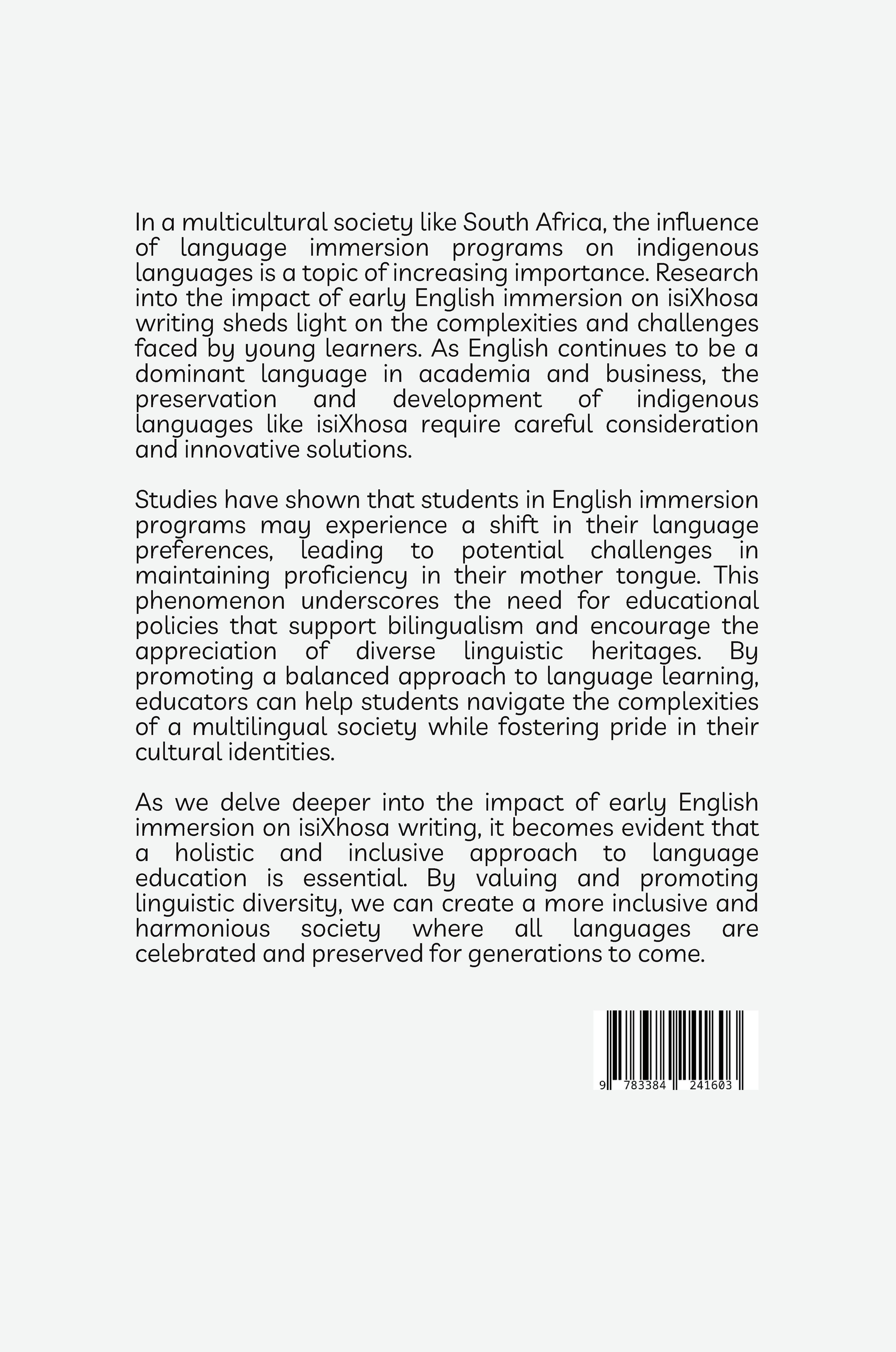 Rückseitencover Lost in Transition: The Impact of Early English Immersion on isiXhosa Writing