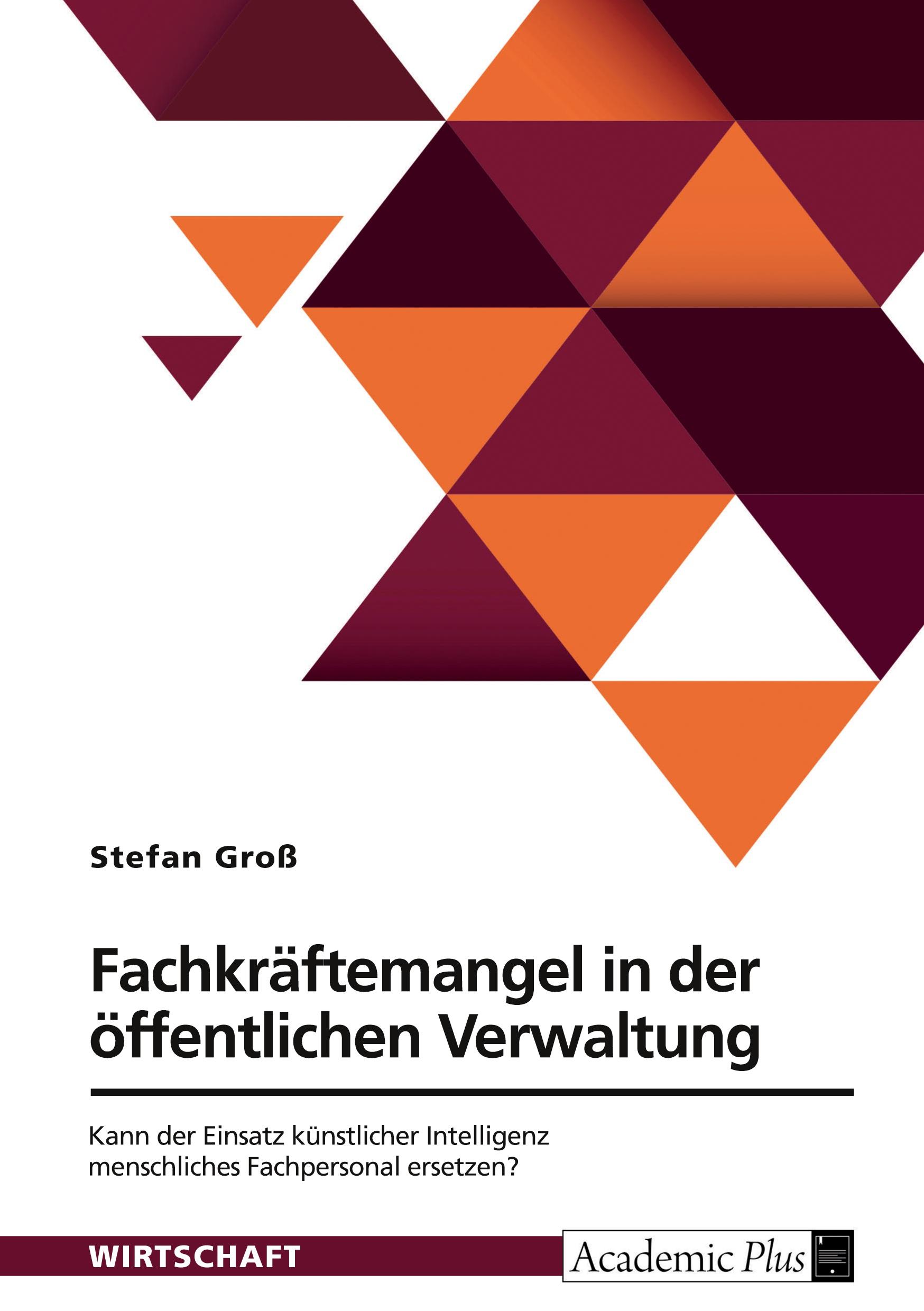 Vorderes Coverbild Fachkräftemangel in der öffentlichen Verwaltung