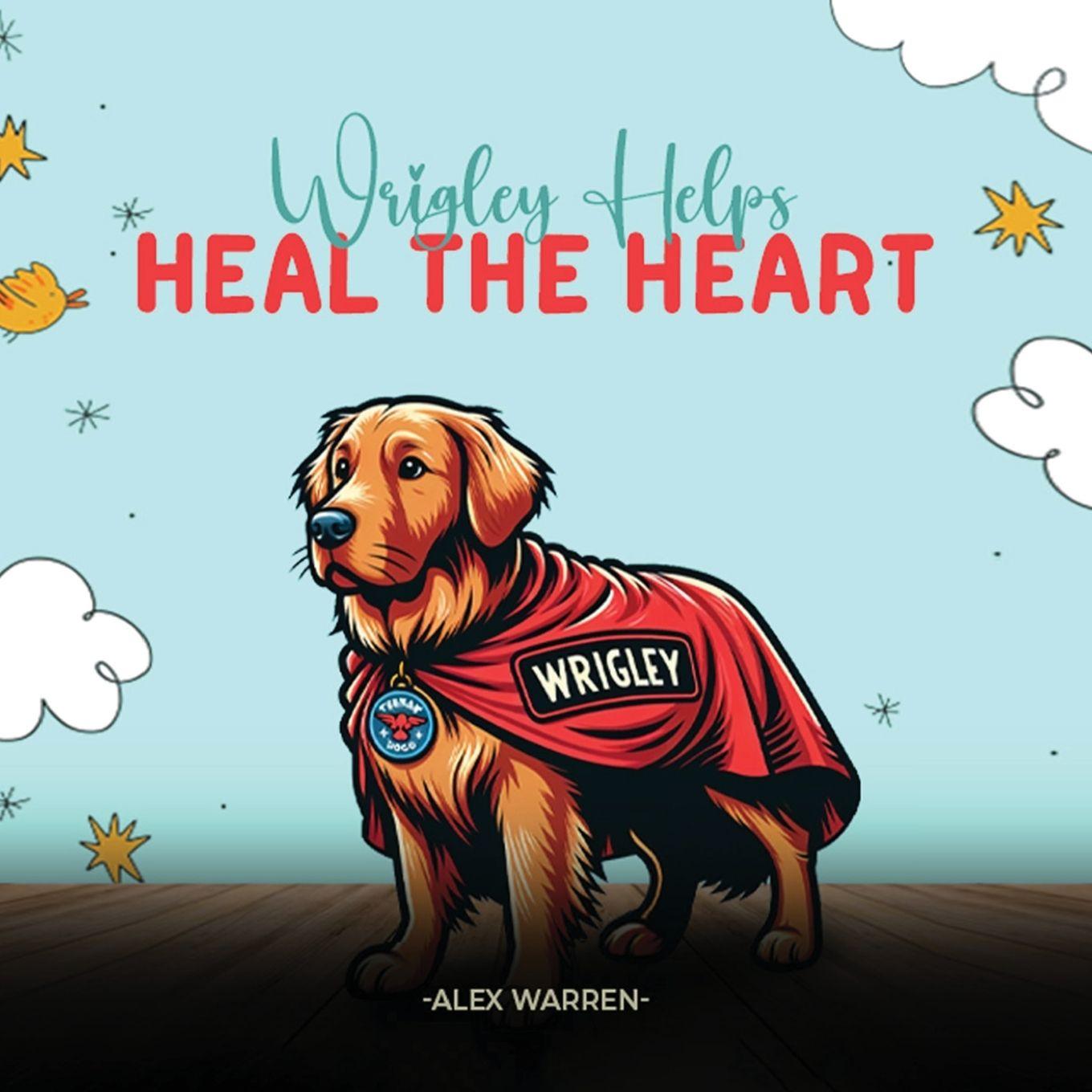 Vorderes Coverbild Wrigley Helps Heal The Heart