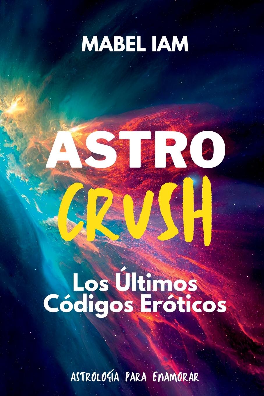 Vorderes Coverbild Astro Crush