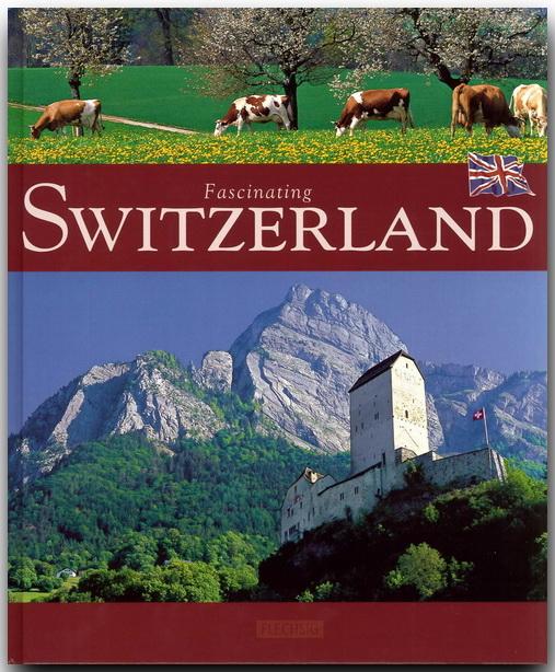 Vorderes Coverbild Fascinating Switzerland
