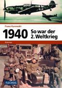 Vorderes Coverbild 1940 - So war der 2. Weltkrieg