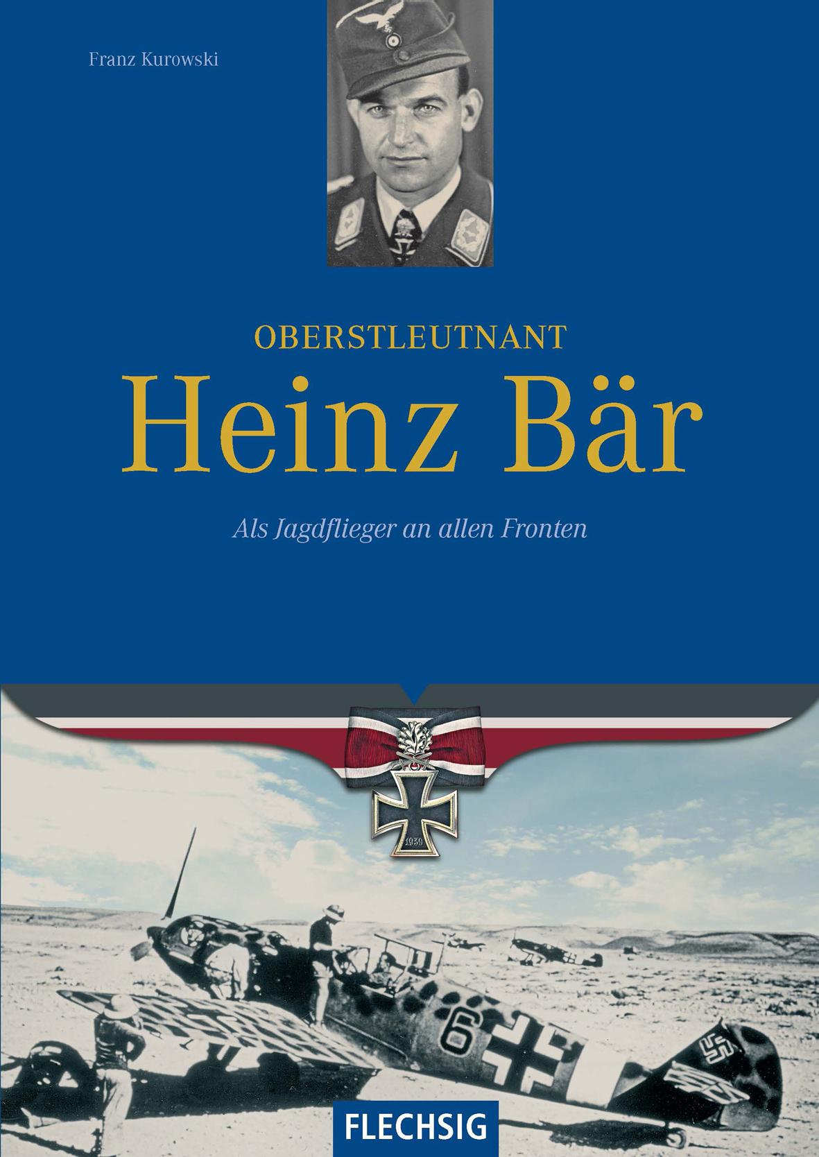 Vorderes Coverbild Oberstleutnant Heinz Bär