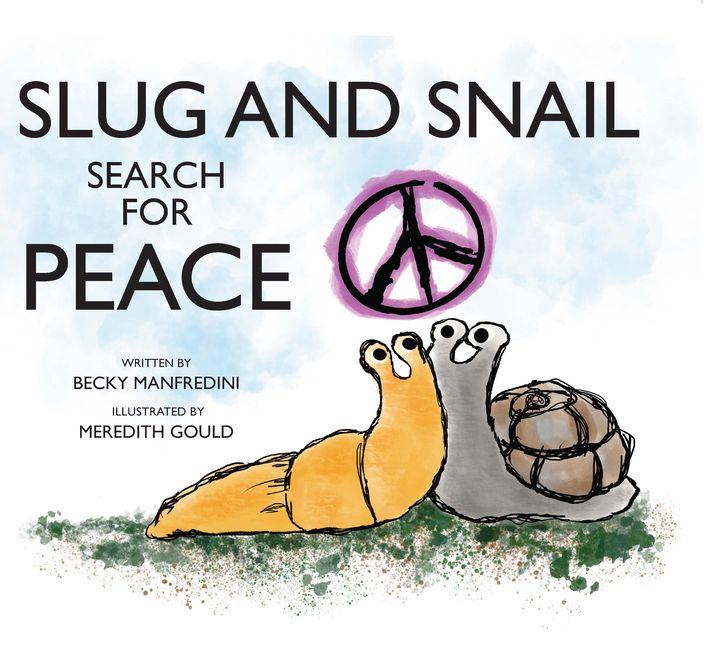 Vorderes Coverbild Slug and Snail Search for Peace