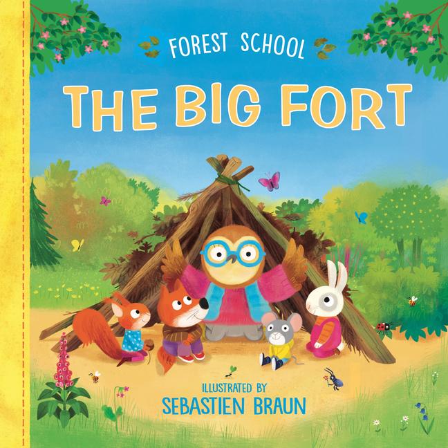 Vorderes Coverbild Forest School: The Big Fort