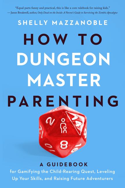 Vorderes Coverbild How to Dungeon Master Parenting