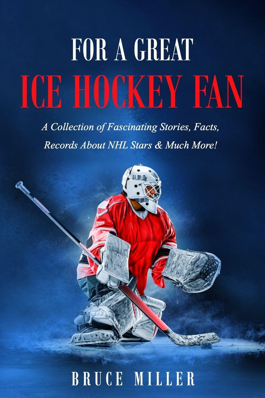Vorderes Coverbild For a Great Ice Hockey Fan