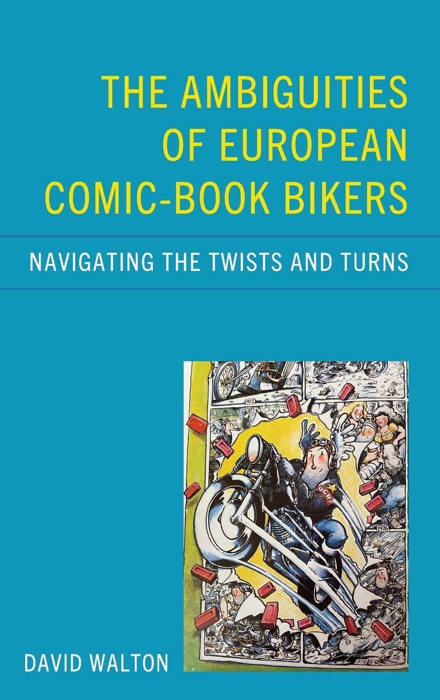 Vorderes Coverbild Ambiguities of European Comic-book Bikers