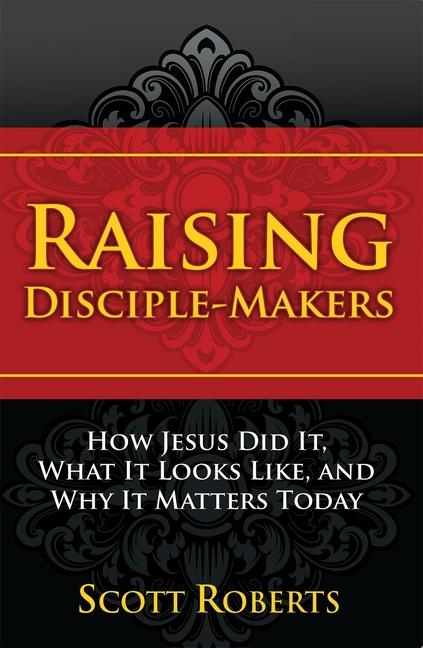 Vorderes Coverbild Raising Disciple Makers