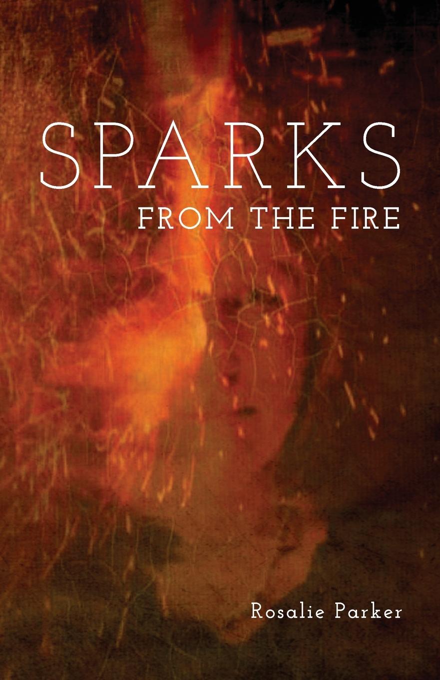Vorderes Coverbild Sparks from the Fire