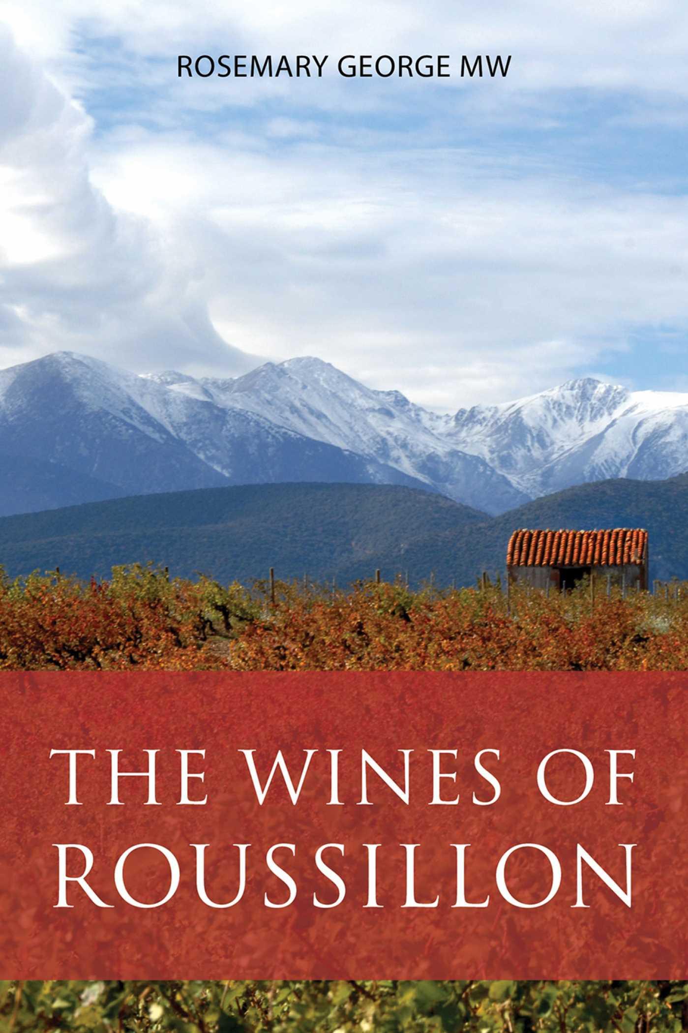 Vorderes Coverbild The Wines of Roussillon