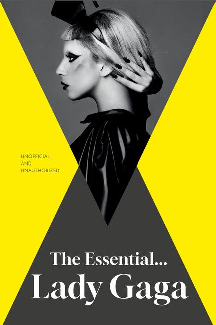 Vorderes Coverbild The Essential... Lady Gaga