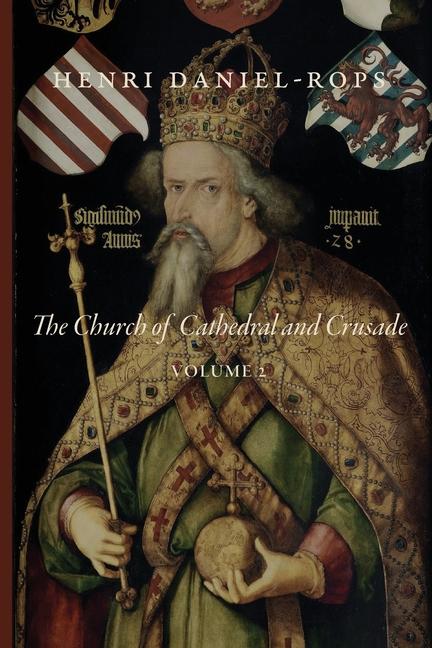 Vorderes Coverbild The Church of Cathedral and Crusade, Volume 2