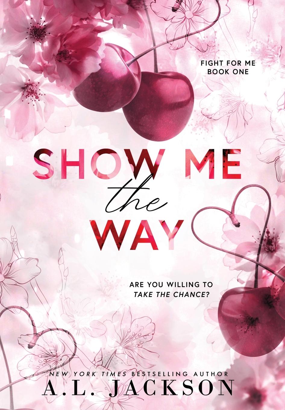 Vorderes Coverbild Show Me the Way (Hardcover)