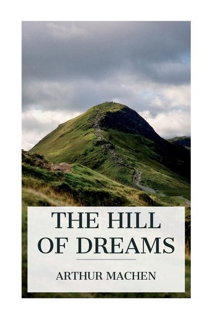 Vorderes Coverbild The Hill of Dreams