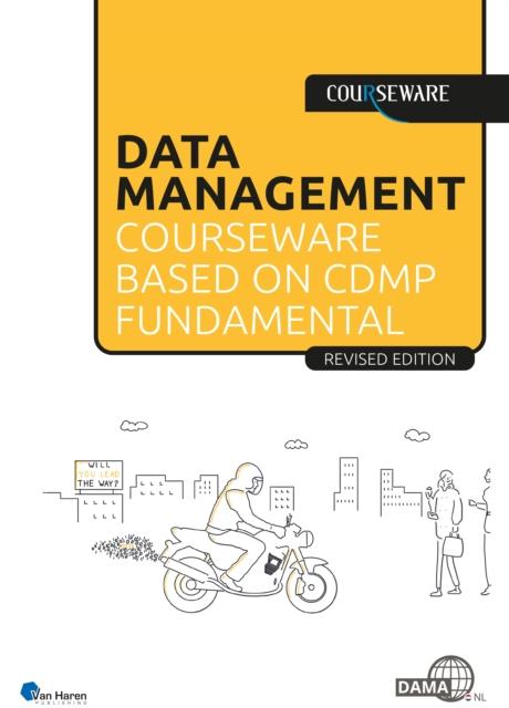 Vorderes Coverbild Data Management Courseware Based on Cdmp Fundamentals