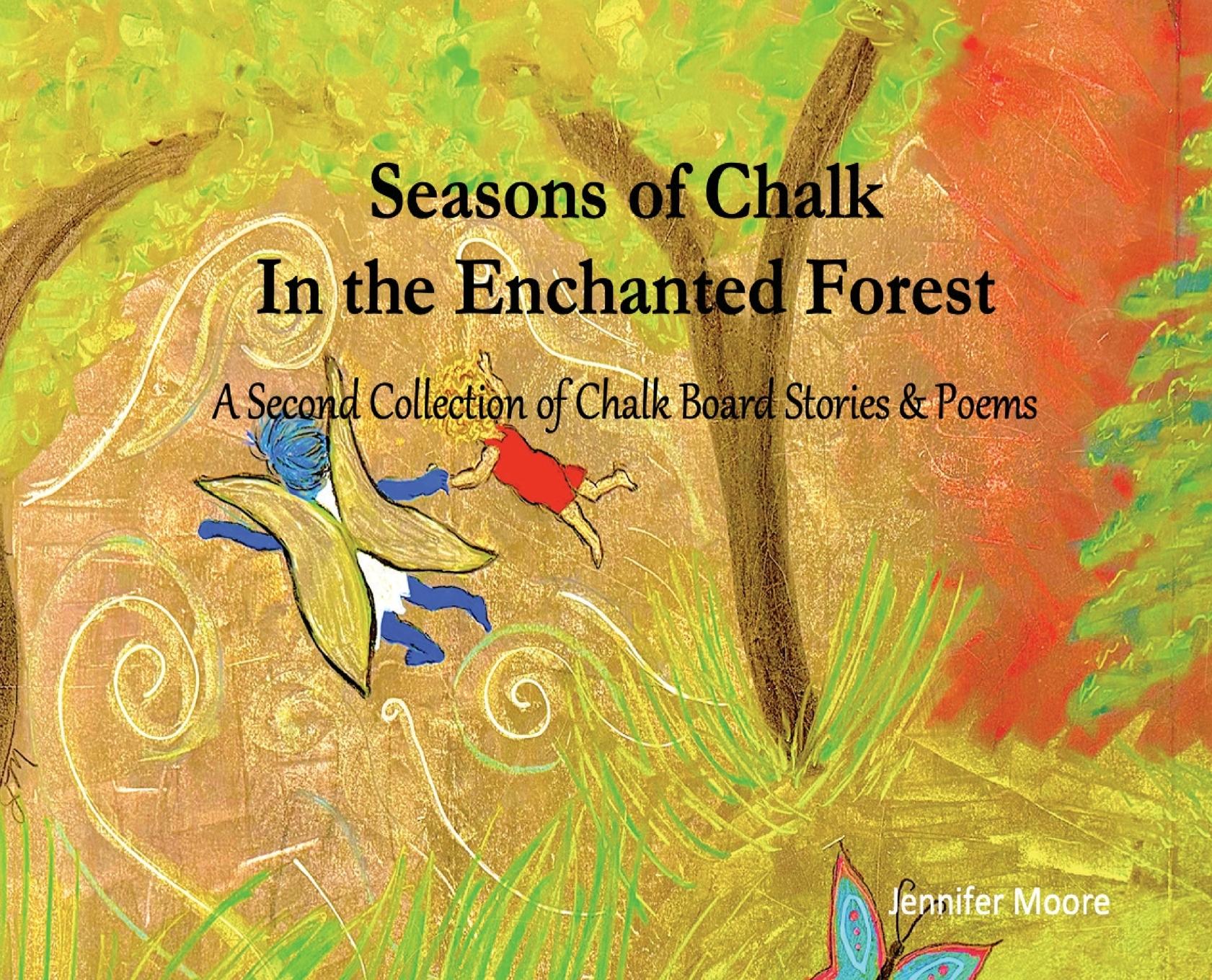 Vorderes Coverbild Seasons of Chalk In the Enchanted Forest