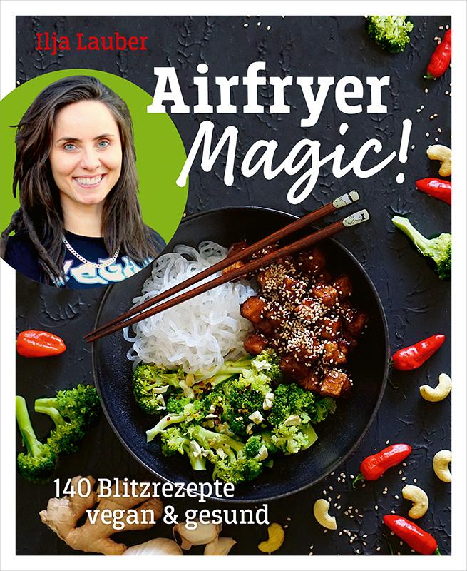 Vorderes Coverbild Airfryer Magic!