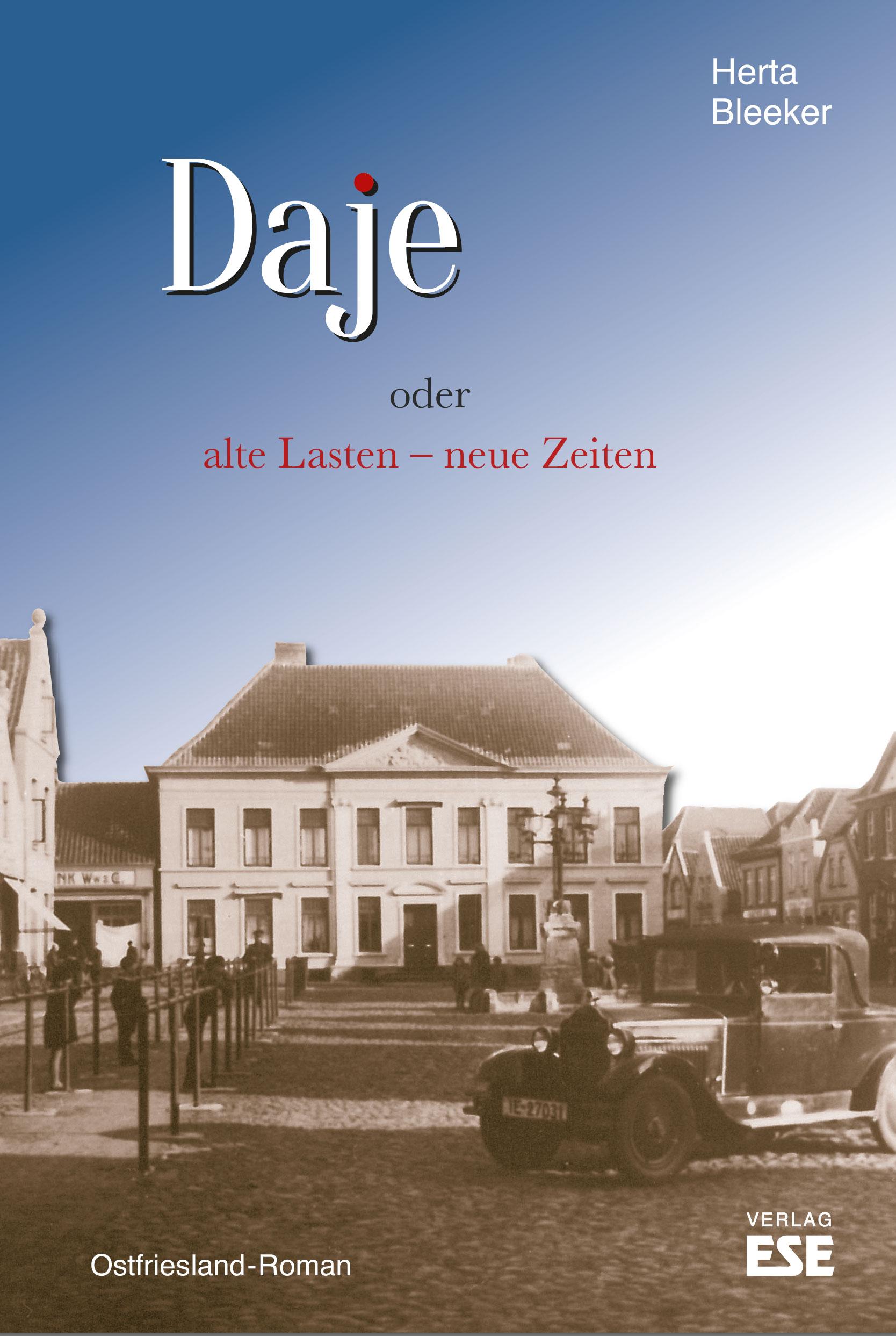 Vorderes Coverbild Daje oder alte Lasten - neue Zeiten