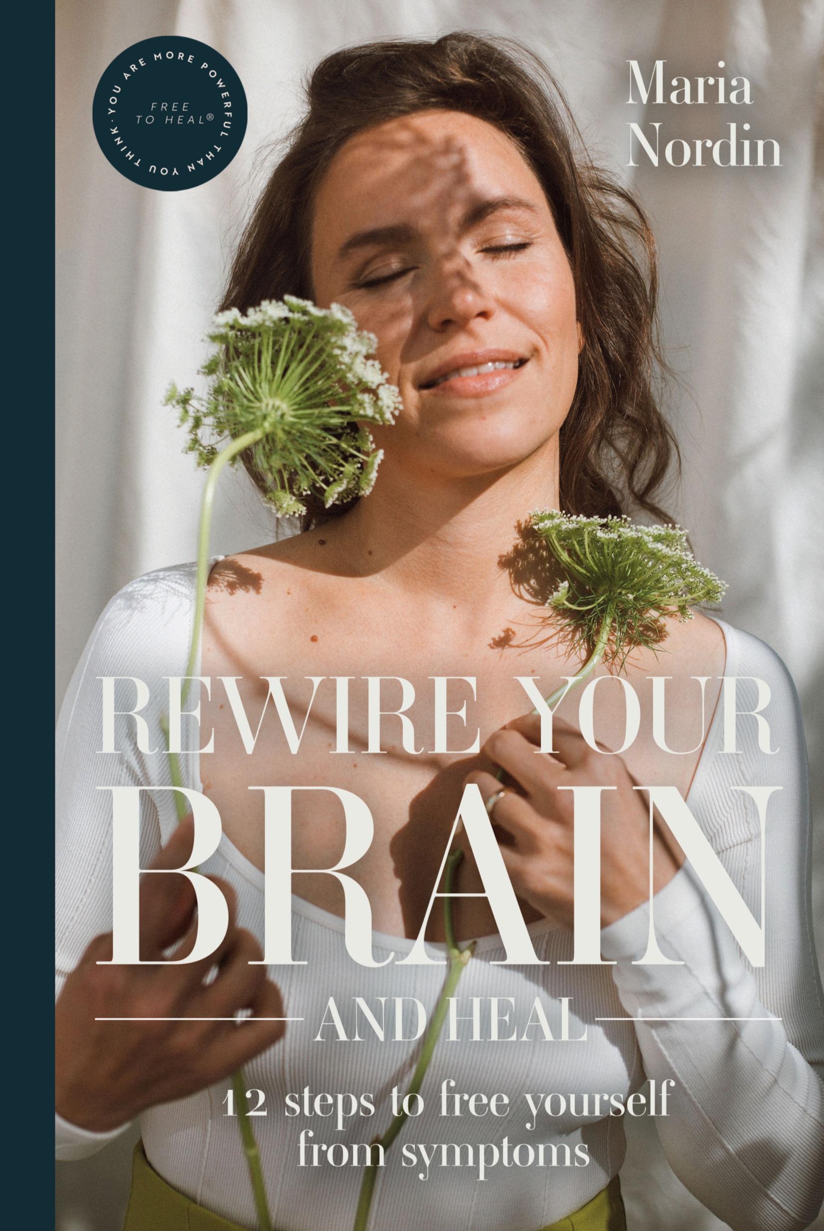 Vorderes Coverbild Rewire Your Brain and Heal