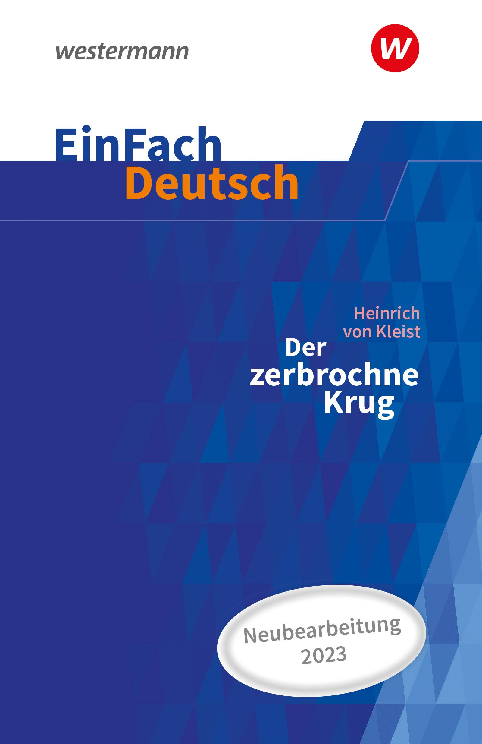 Vorderes Coverbild Der zerbrochne Krug (inkl. Variant) - Neubearbeitung Gymnasiale Oberstufe. EinFach Deutsch Textausgaben