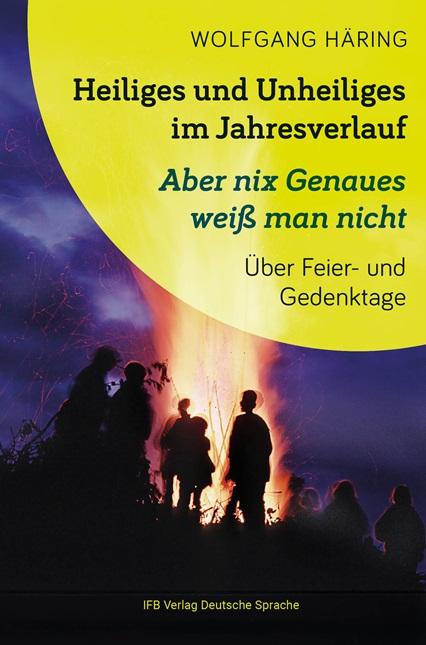 Vorderes Coverbild Heiliges und Unheiliges im Jahresverlauf