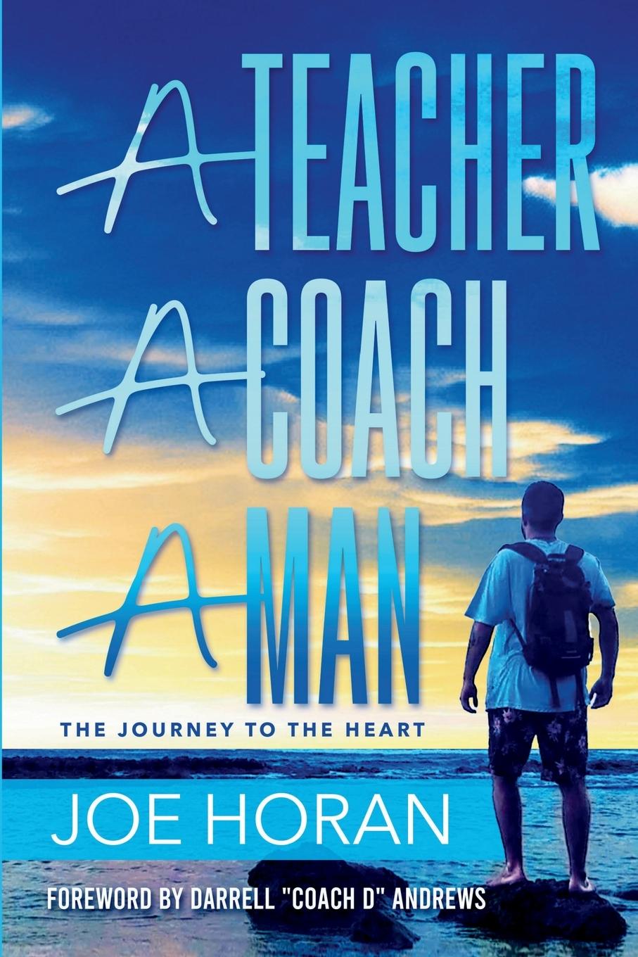 Vorderes Coverbild A Teacher, A Coach, A Man