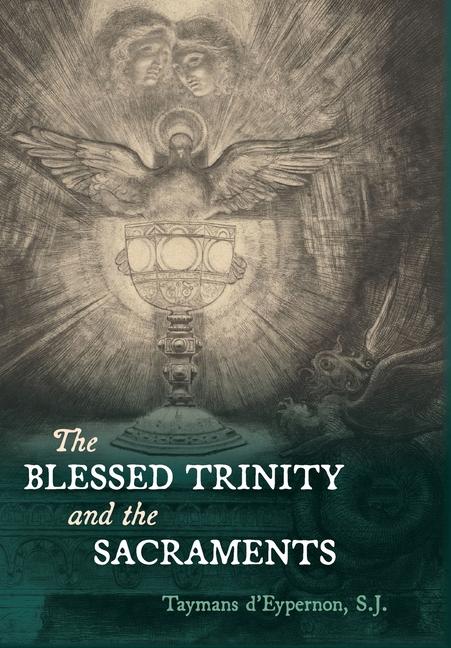 Vorderes Coverbild The Blessed Trinity and the Sacraments