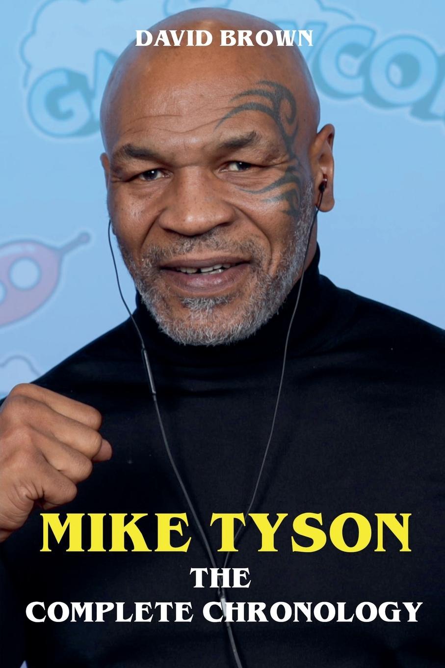 Vorderes Coverbild Mike Tyson - The Complete Chronology
