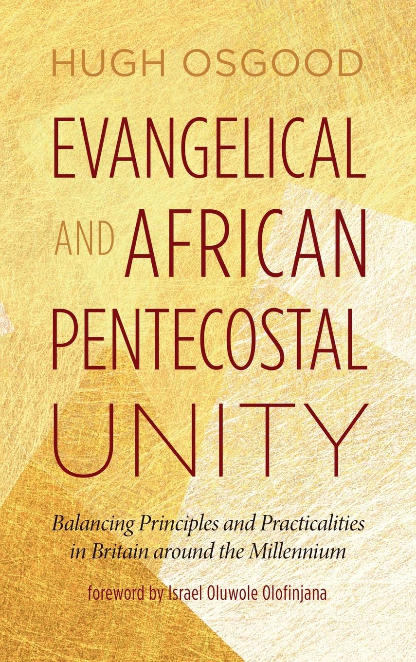 Vorderes Coverbild Evangelical and African Pentecostal Unity