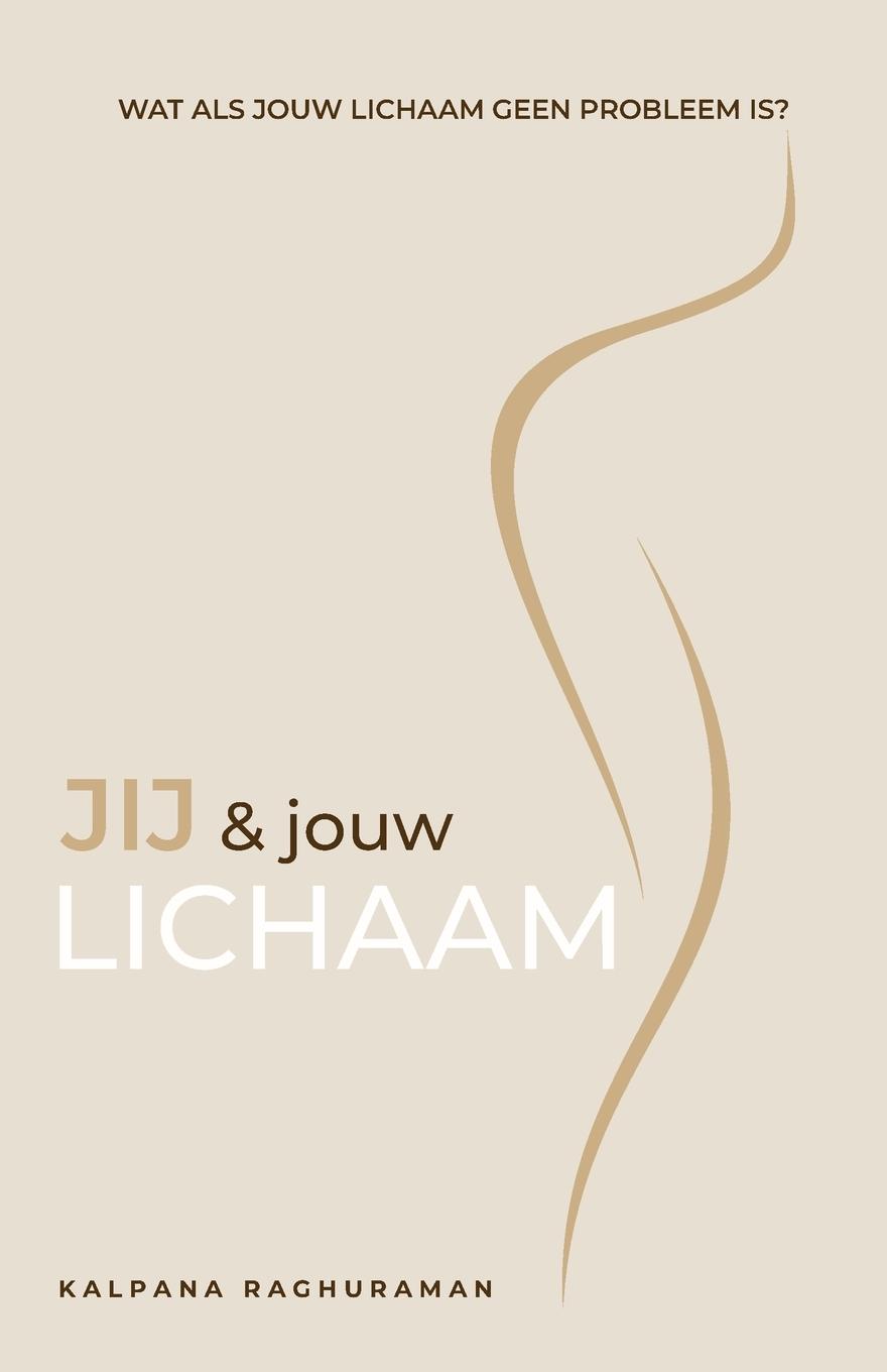 Vorderes Coverbild Jij en Jouw Lichaam (Dutch)
