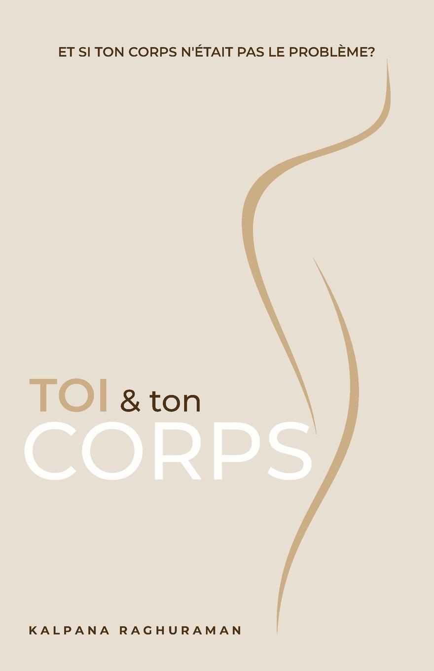 Vorderes Coverbild Toi & Ton Corps (French)