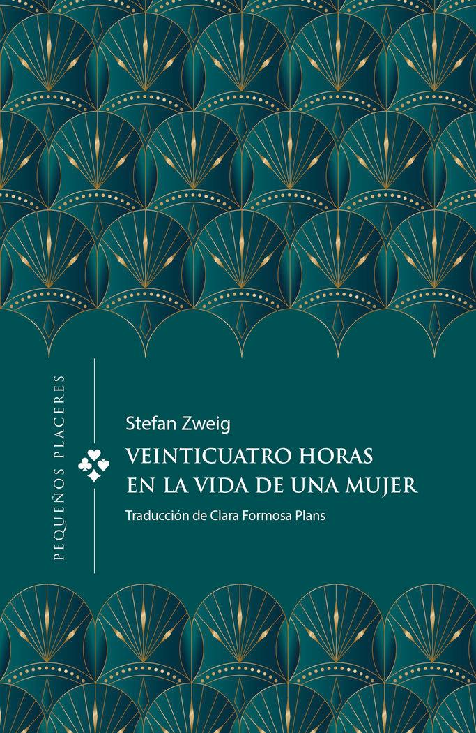 Vorderes Coverbild Veinticuatro horas en la vida de una mujer