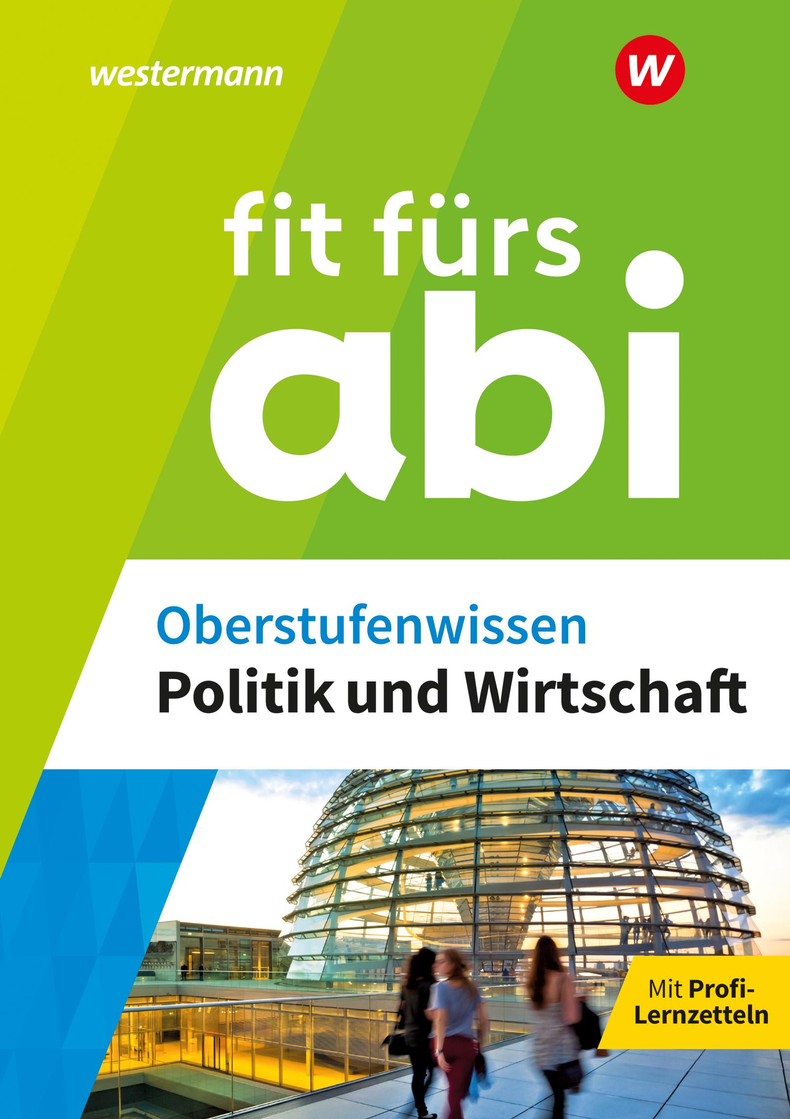 Vorderes Coverbild Fit fürs Abi. Oberstufenwissen Politik und Wirtschaft