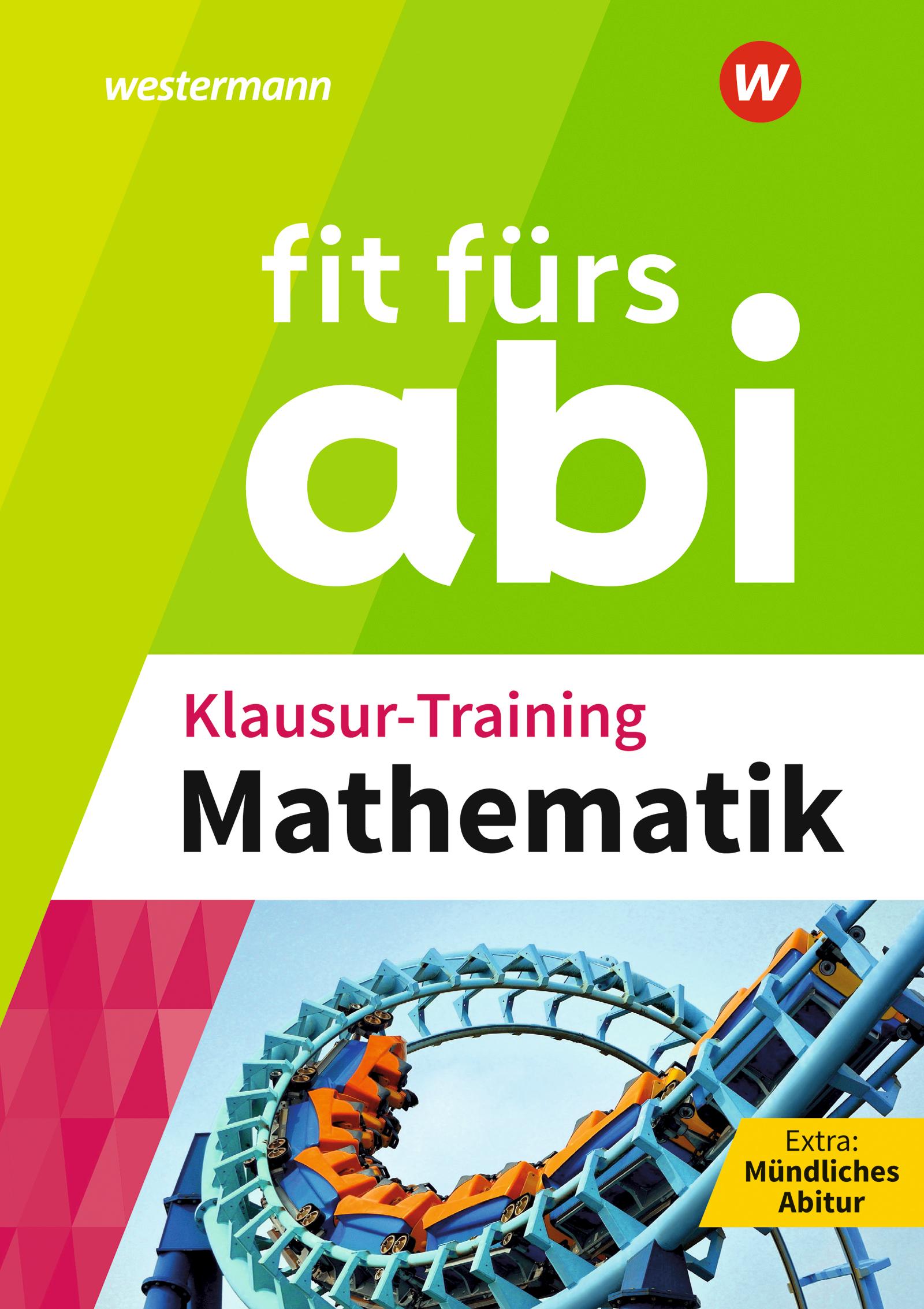 Vorderes Coverbild Fit fürs Abi. Klausur-Training Mathematik
