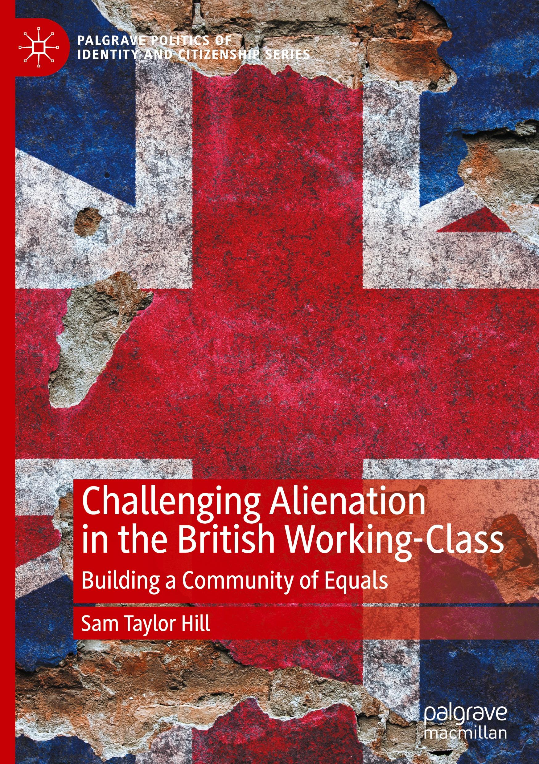 Vorderes Coverbild Challenging Alienation in the British Working-Class