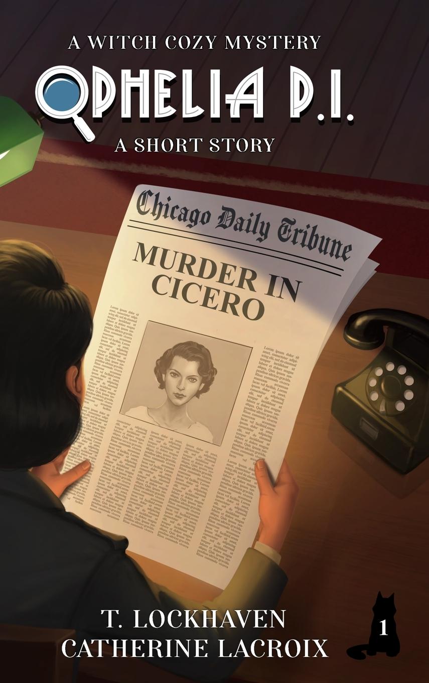 Vorderes Coverbild Ophelia P. I. - A Short Story (Book 1)